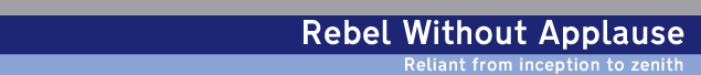 Rebel Without Applause : Reliant from Inception to Zenith by Daniel Lockton